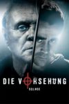 Plakat von "Die Vorsehung"