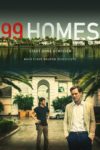 Plakat von "99 Homes – Stadt ohne Gewissen"