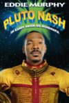 Plakat von "Pluto Nash - Im Kampf gegen die Mondmafia"