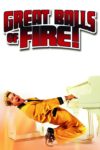 Plakat von "Great Balls of Fire!"