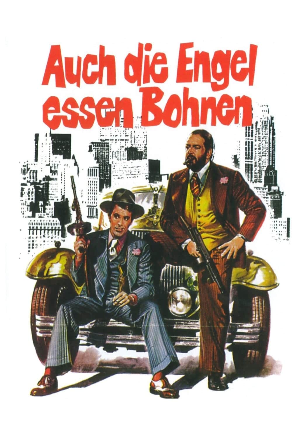 Plakat von "Auch die Engel essen Bohnen"