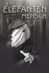 Plakat von "Der Elefantenmensch"