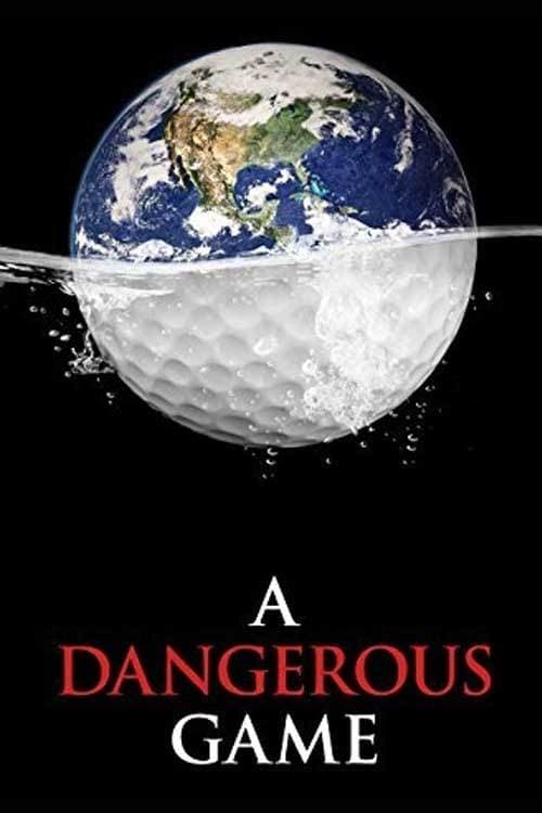 Plakat von "A Dangerous Game"