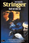 Plakat von "Stringer - Duell mit dem Tod"