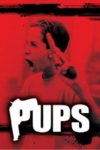 Plakat von "Pups - Kein Kinderspiel"