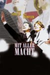Plakat von "Mit aller Macht"