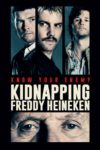 Plakat von "Kidnapping Freddy Heineken"
