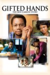 Plakat von "Begnadete Hände - Die Ben Carson Story"