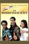 Plakat von "Das Bombengeschäft"