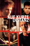 Plakat von "Auf kurze Distanz"
