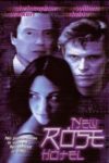 Plakat von "New Rose Hotel"