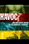 Plakat von "Havoc"