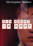 Plakat von "Ein Draht im Kopf"