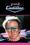 Plakat von "Pink Cadillac"
