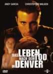 Plakat von "Das Leben nach dem Tod in Denver"