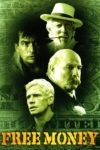 Plakat von "Free Money"
