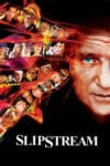 Plakat von "Slipstream"