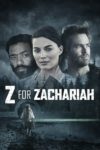 Plakat von "Z for Zachariah"