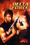 Plakat von "Delta Force 2: The Colombian Connection"