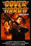 Plakat von "Cover Hard II"