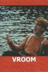 Plakat von "Vroom"