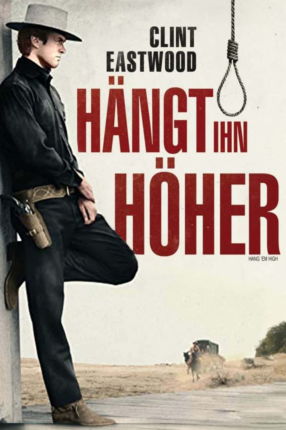 Plakat von "Hängt ihn höher"