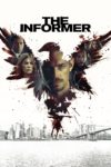 Plakat von "The Informer"
