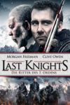 Plakat von "Last Knights - Die Ritter des 7. Ordens"