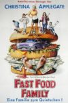 Plakat von "Fast Food Family"