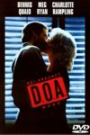 Plakat von "D.O.A. - Bei Ankunft Mord"
