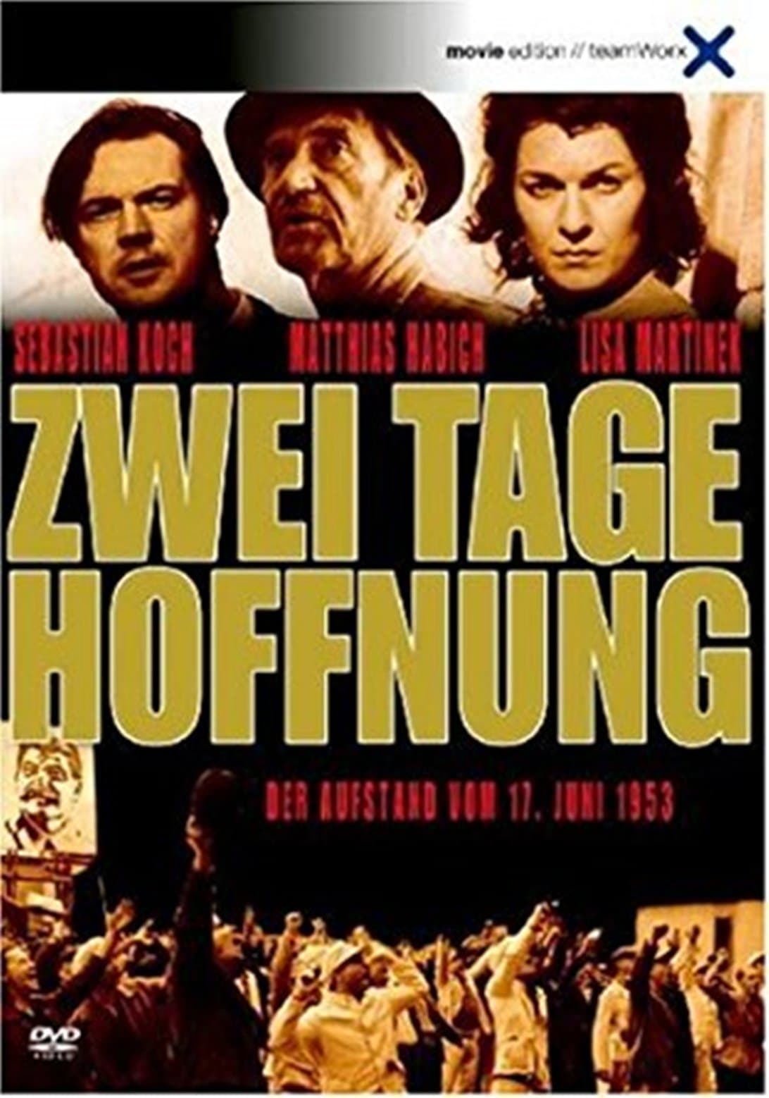 Plakat von "Zwei Tage Hoffnung"