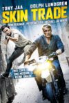 Plakat von "Skin Trade"