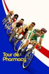 Plakat von "Tour de Pharmacy"