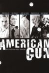 Plakat von "American Gun"