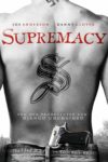 Plakat von "Supremacy"