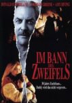 Plakat von "Im Bann des Zweifels"