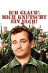 Plakat von "Ich glaub' mich knutscht ein Elch!"