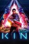 Plakat von "Kin"
