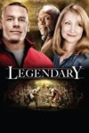 Plakat von "Legendary – In jedem steckt ein Held"