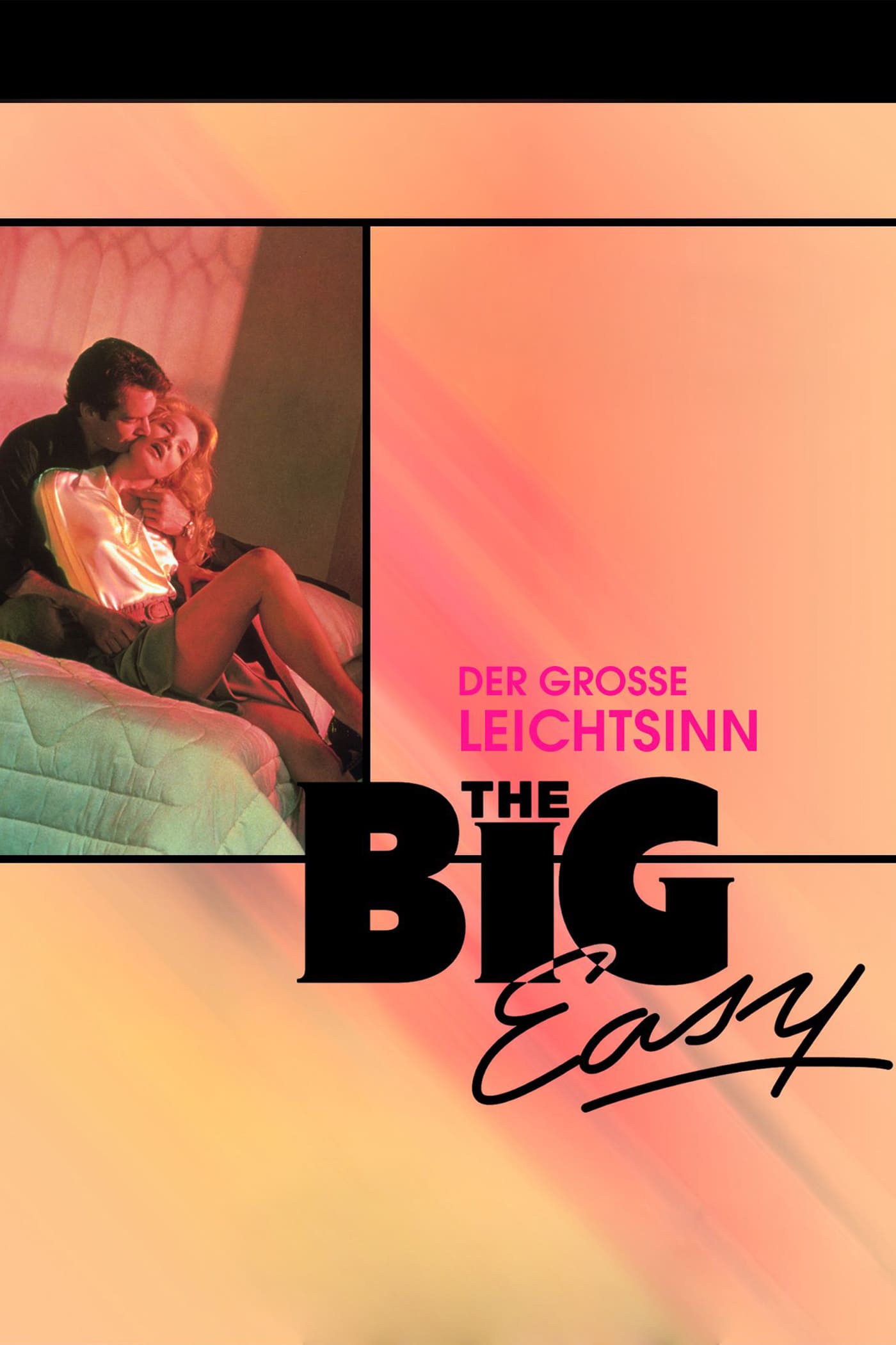 Plakat von "The Big Easy - Der große Leichtsinn"