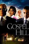 Plakat von "Gospel Hill"