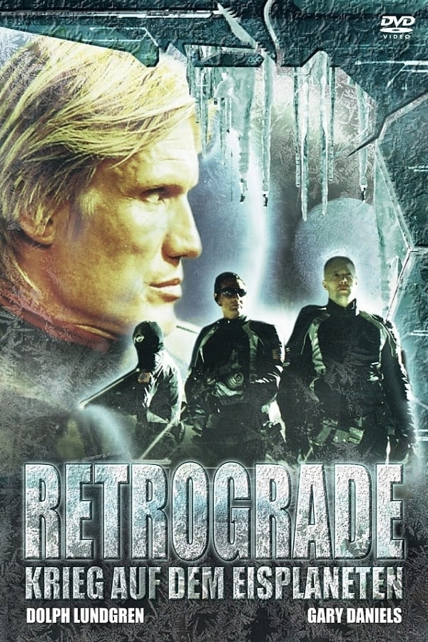 Plakat von "Retrograde - Krieg auf dem Eisplaneten"