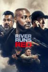Plakat von "River Runs Red"