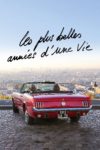 Plakat von "Les plus belles années d'une vie"