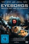 Plakat von "Eyeborgs - Nichts ist, wie es scheint"