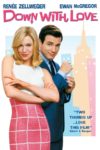 Plakat von "Down with Love - Zum Teufel mit der Liebe!"