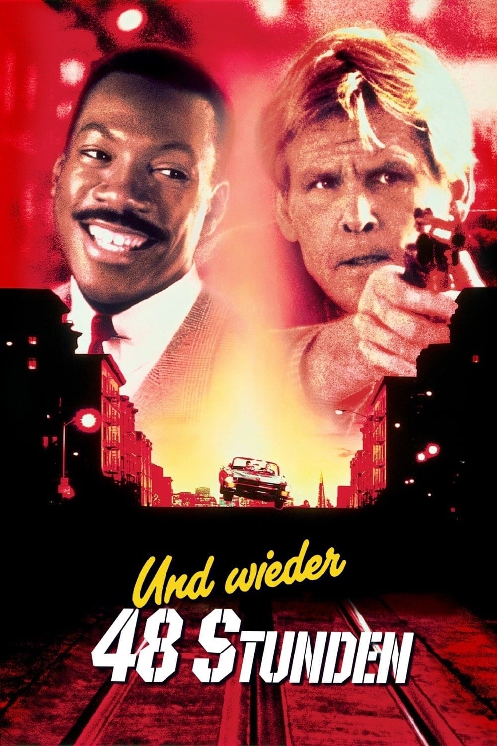 Plakat von "Und wieder 48 Stunden"