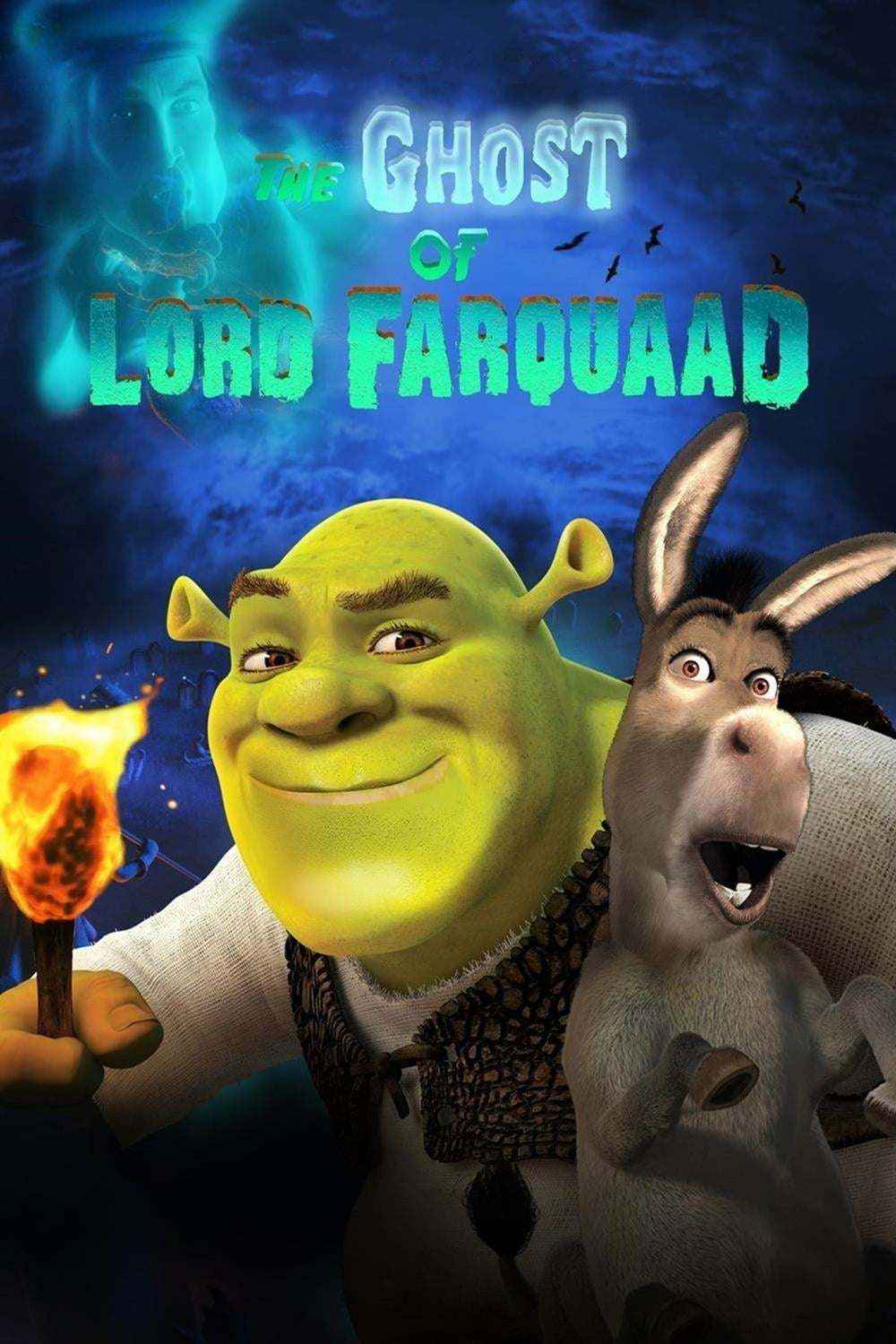 Plakat von "The Ghost of Lord Farquaad"
