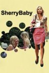 Plakat von "Sherrybaby"