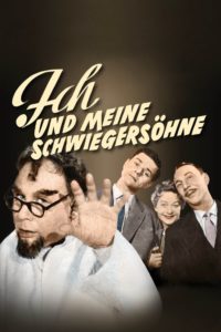 Plakat von "Ich und meine Schwiegersöhne"